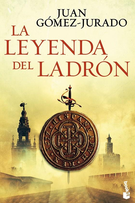 LA LEYENDA DEL LADRÓN | 9788408144113 | JUAN GÓMEZ-JURADO | Llibreria Online de Tremp