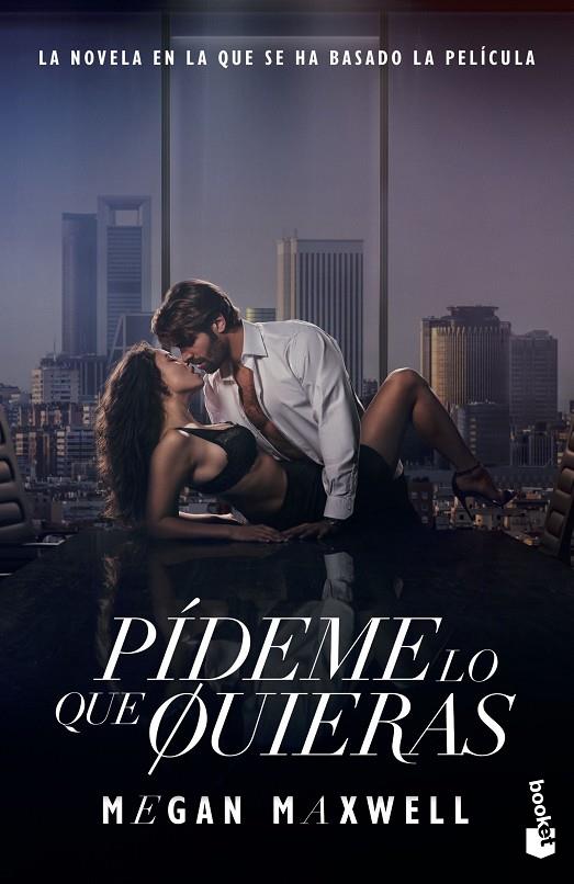 PÍDEME LO QUE QUIERAS (ED. PELÍCULA) | 9788408294665 | MAXWELL, MEGAN | Llibreria Online de Tremp