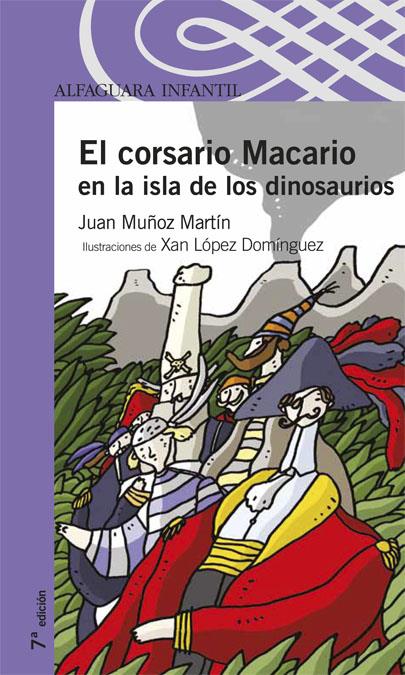 CORSARIO MACARIO EN LA ISLA DE LOS DINOSAURIOS, EL | 9788420400808 | MUÑOZ MARTIN, JUAN | Llibreria Online de Tremp