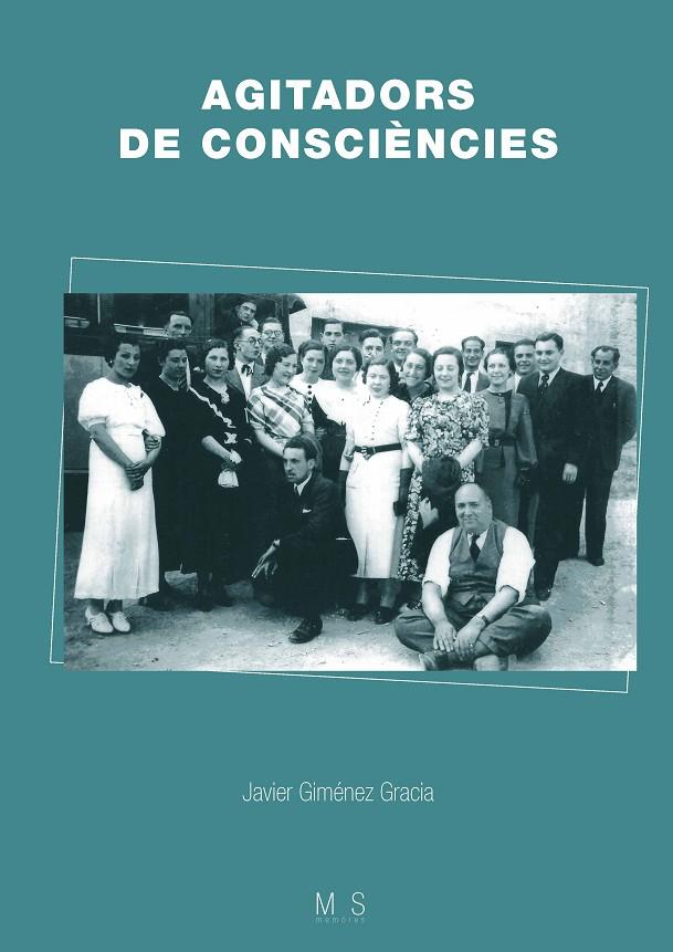 AGITADORS DE CONSCIÈNCIES | 9788491443629 | GIMÉNEZ GRACIA, JAVIER | Llibreria Online de Tremp