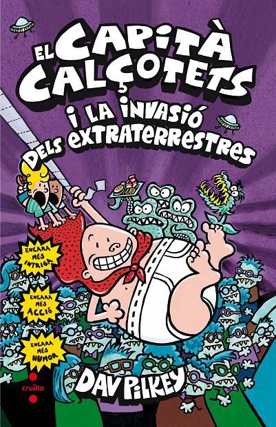 EL CAPITA CALÇOTETS I LA INVASIO DELS EXTRATERRESTRES (C-CC. 3) | 9788466143387 | PILKEY, DAV