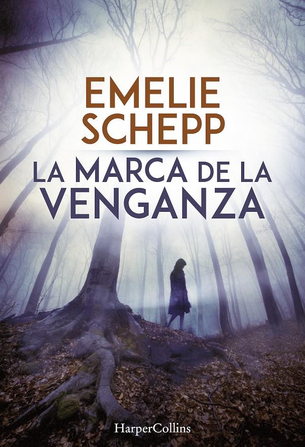 LA MARCA DE LA VENGANZA | 9788491391692 | SCHEPP, EMELIE | Llibreria Online de Tremp