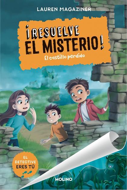 ¡RESUELVE EL MISTERIO! 7 - EL CASTILLO PERDIDO | 9788427242814 | MAGAZINER, LAUREN | Llibreria Online de Tremp