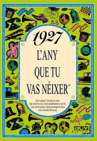 1927 : L'ANY QUE TU VAS NEIXER | 9788488907127 | COLLADO BASCOMPTE, ROSA | Llibreria Online de Tremp