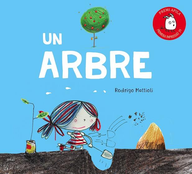 UN ARBRE | 9788417028268 | MATTIOLI, RODRIGO | Llibreria Online de Tremp