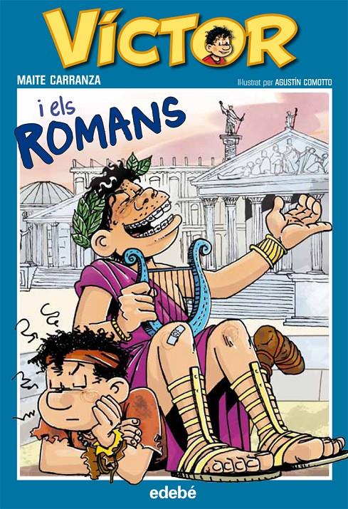 2. VÍCTOR I ELS ROMANS, DE MAITE CARRANZA | 9788468302010 | CARRANZA I GIL DOLZ DEL CASTELLAR, MAITE | Llibreria Online de Tremp