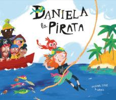 DANIELA, LA PIRATA  (CAT) | 9788417123413 | SUSANNA ISERN/G?ÓMEZ | Llibreria Online de Tremp