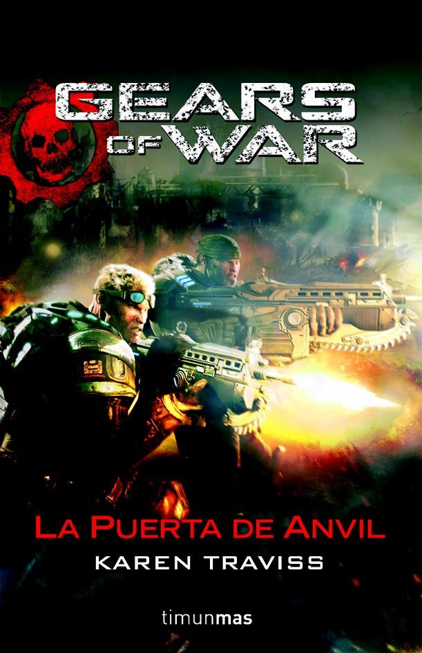 GEAR OF WARS. LA PUERTA DE ANVIL | 9788448039936 | TRAVISS, KAREN