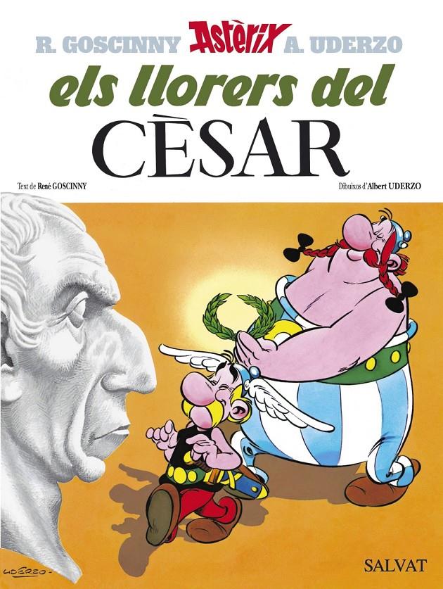 LLORERS DEL CESAR, ELS | 9788434567733 | GOSCINNY, R.-UDERZO, A. | Llibreria Online de Tremp