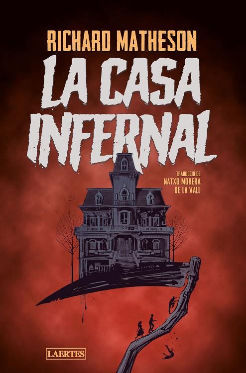 LA CASA INFERNAL | 9788418292637 | MATHESON, RICHARD | Llibreria Online de Tremp