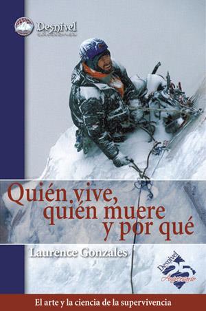 QUIEN VIVE, QUIEN MUERE Y POR QUE | 9788498290271 | GONZALES, LAURENCE | Llibreria Online de Tremp