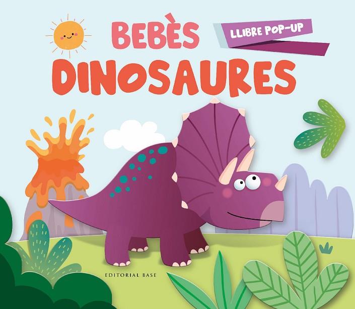 BEBÈS DINOSAURES (POP-UP) | 9788419007339 | EQUIP EDITORIAL | Llibreria Online de Tremp