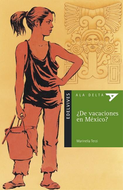 DE VACACIONES EN MEXICO? | 9788426346131 | TERZI, MARINELLA | Llibreria Online de Tremp