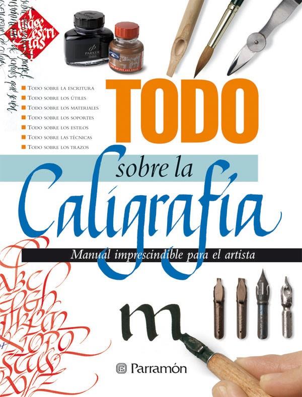 TODO SOBRE LA CALIGRAFIA | 9788434233058 | Llibreria Online de Tremp