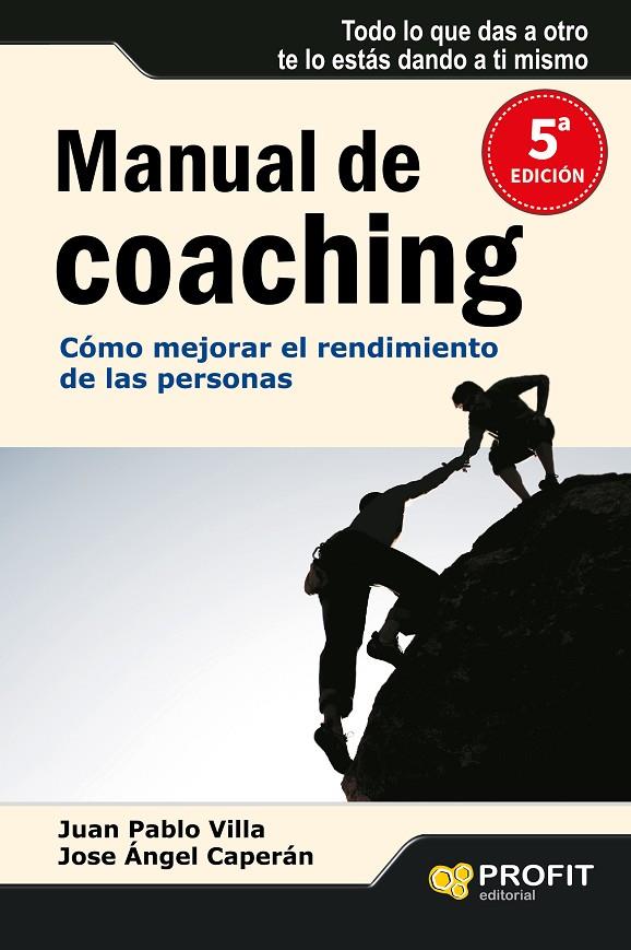 MANUAL DE COACHING  | 9788496998315 | VILLA, JUAN PABLO/CAPERAN, JOSE ANGEL | Llibreria Online de Tremp