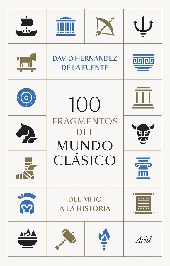 100 FRAGMENTOS DEL MUNDO CLÁSICO | 9788434438095 | HERNÁNDEZ DE LA FUENTE, DAVID | Llibreria Online de Tremp