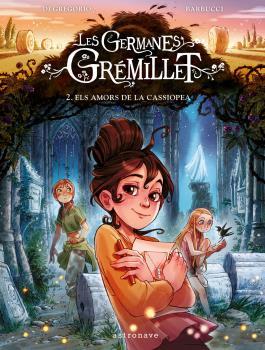 LES GERMANES GREMILLET 2. ELS AMORS DE LA CASSIOPEA | 9788467946963 | BARBUCCI | Llibreria Online de Tremp