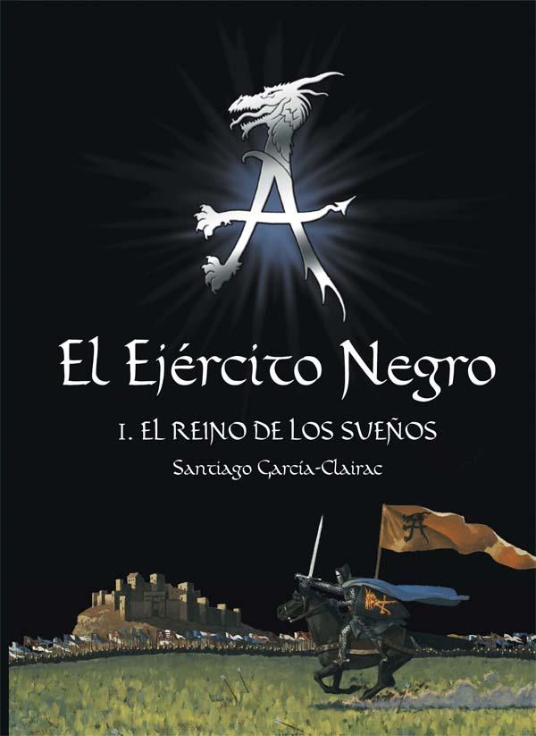 EJERCITO NEGRO, EL | 9788467511536 | GARCIA CLAIRAC, SANTIAGO | Llibreria Online de Tremp