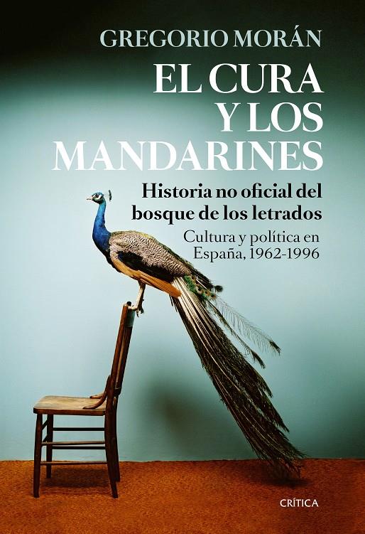 CURA Y LOS MANDARINES, EL  | 9788498927443 | MORÁN, GREGORIO 