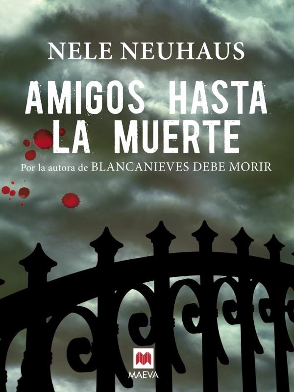 AMIGOS HASTA LA MUERTE | 9788415532538 | NEUHAUS, NELE | Llibreria Online de Tremp