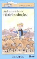 HISTORIES XIMPLES | 9788476299876 | MATTHEWS, ANDREW | Llibreria Online de Tremp