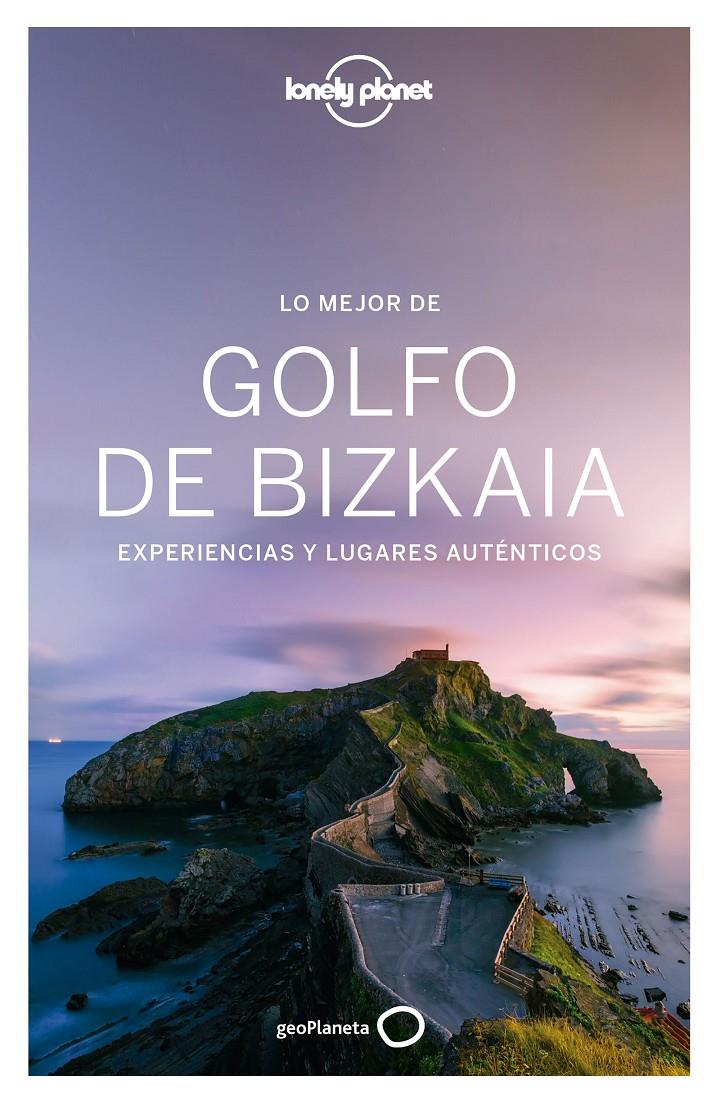 LO MEJOR DEL GOLFO DE BIZKAIA | 9788408167136 | ANÍBAL MENDOZA/NATHALIE PÉDESTARRES | Llibreria Online de Tremp