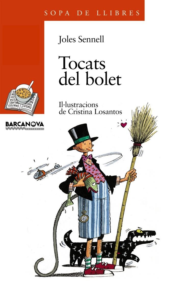 TOCATS DEL BOLET | 9788448907006 | SENNELL, JOLES | Llibreria Online de Tremp