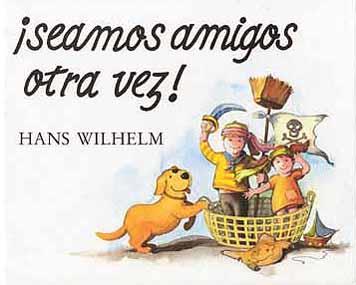 SEAMOS AMIGOS OTRA VEZ | 9788426125149 | WILHELM, HANS | Llibreria Online de Tremp