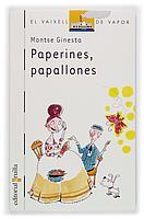 PAPERINES, PAPALLONES | 9788466107075 | GINESTA, MONTSE | Llibreria Online de Tremp