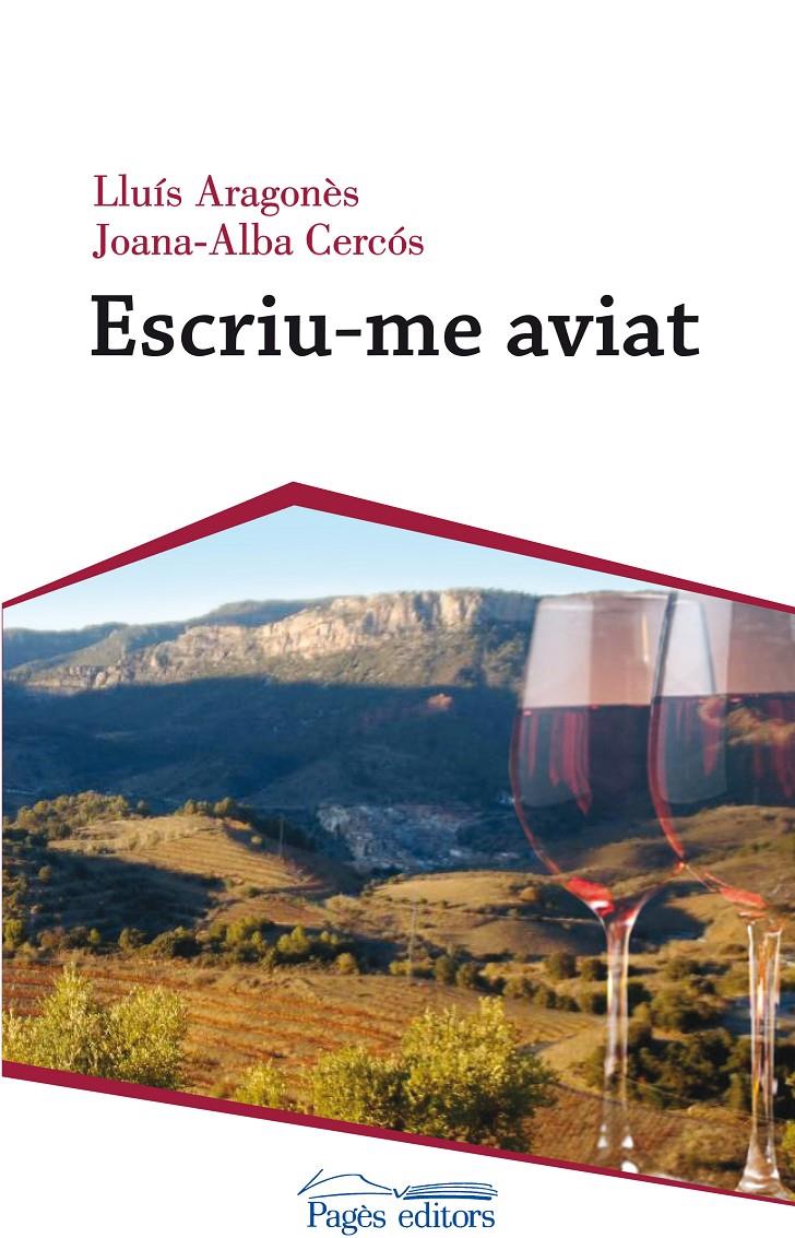 ESCRIU-ME AVIAT | 9788499759463 | ARAGONÈS DELGADO DE TORRES, LLUÍS/CERCÓS GAYA, JOANA-ALBA | Llibreria Online de Tremp