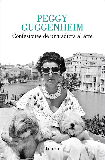 CONFESIONES DE UNA ADICTA AL ARTE | 9788426430854 | GUGGENHEIM, PEGGY