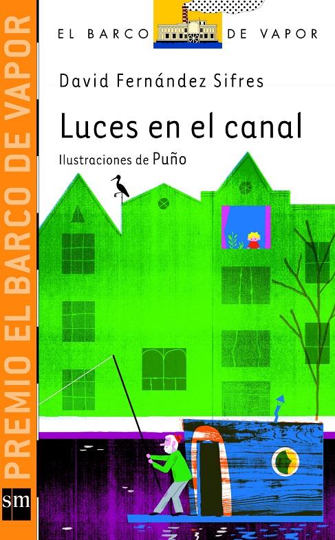 LUCES EN EL CANAL | 9788467552058 | FERNÁNDEZ SIFRES, DAVID | Llibreria Online de Tremp