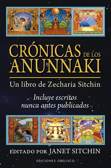 CRÓNICAS DE LOS ANUNNAKI | 9788491115632 | SITCHIN, JANET | Llibreria Online de Tremp