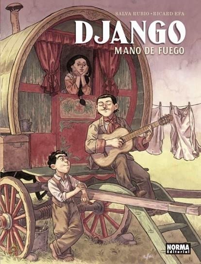 DJANGO. MANO DE FUEGO | 9788467941272 | RUBIO, SALVA/EFA, RICARD | Llibreria Online de Tremp