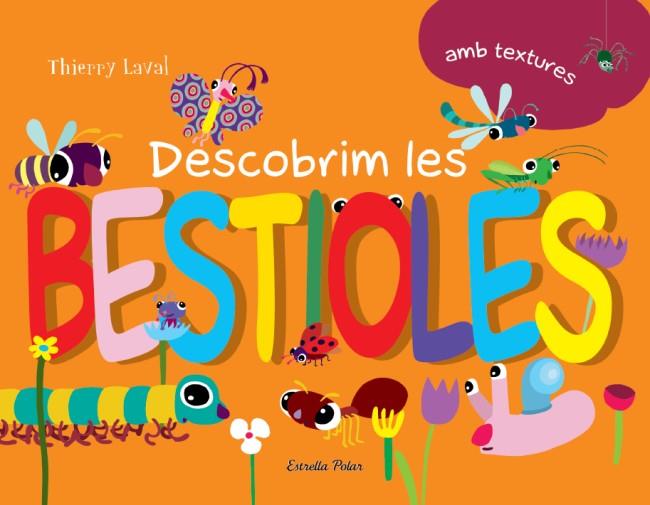 DESCOBRIM LES BESTIOLES : AMB TEXTURES | 9788499326238 | Llibreria Online de Tremp