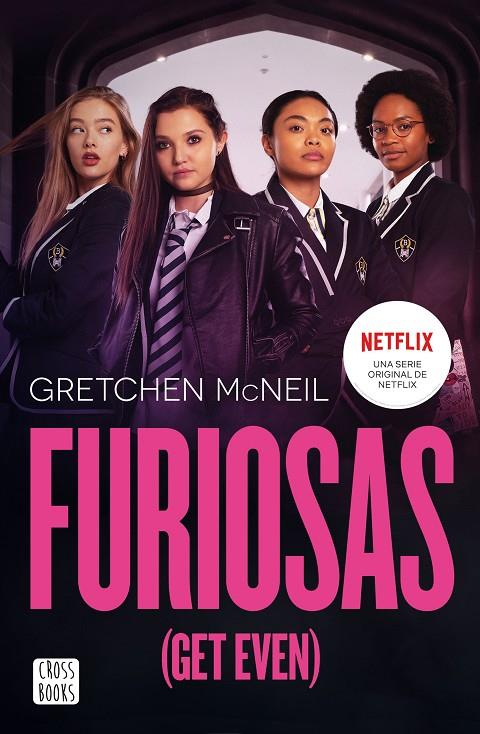 FURIOSAS (GET EVEN) | 9788408233152 | MCNEIL, GRETCHEN | Llibreria Online de Tremp