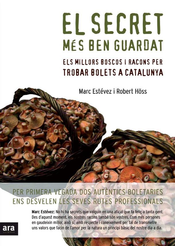 SECRET MES BEN GUARDAT, EL | 9788496767225 | ESTEVEZ, MARC; HÖSS, ROBERT | Llibreria Online de Tremp