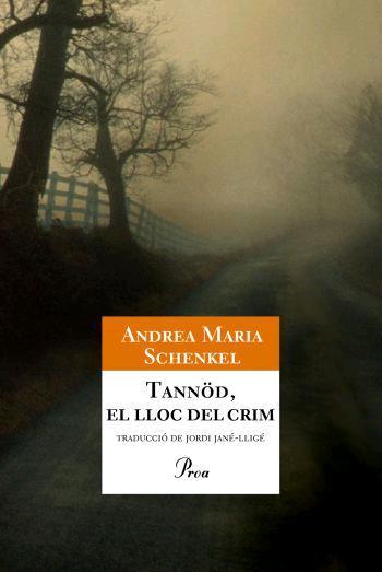 TANNOD (EL LLOC DEL CRIM) | 9788484371281 | SCHENKEL, ANDREA MARIA | Llibreria Online de Tremp