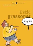 ESTIC GRASSONET | 9788424650513 | CALLEJA, SEVE; MITXELELNA, JOKIN | Llibreria Online de Tremp