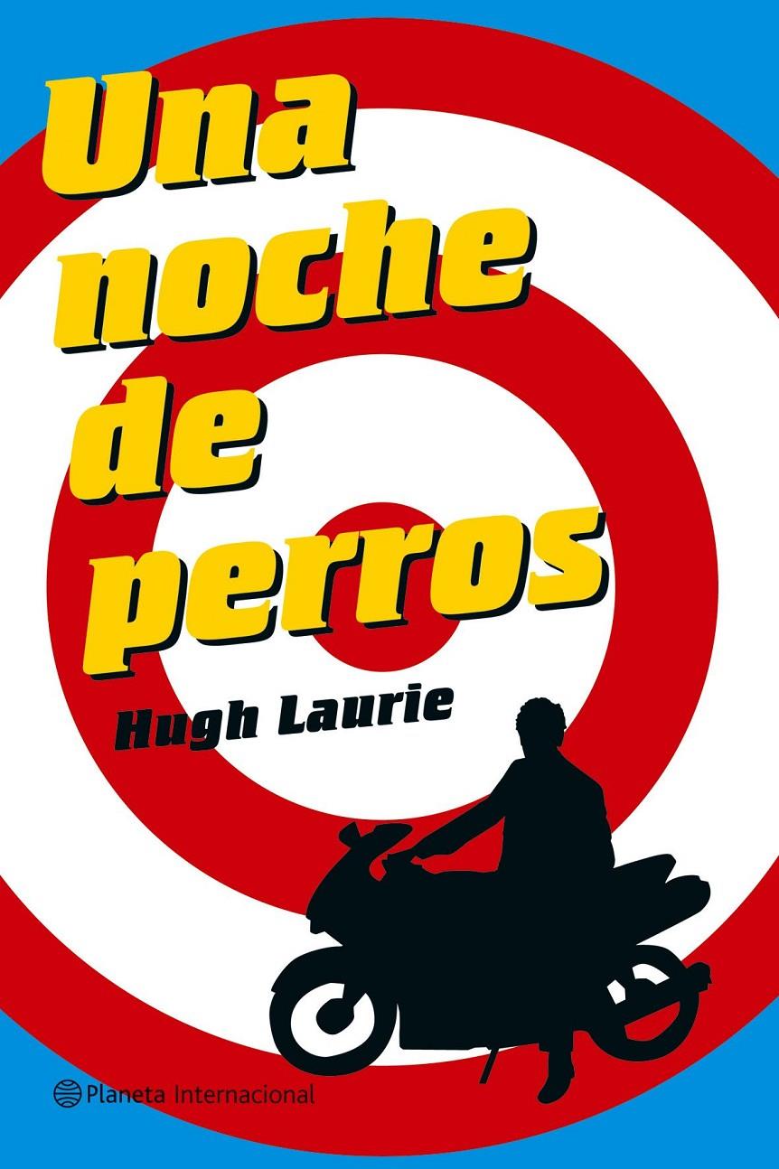 UNA NOCHE DE PERROS | 9788408069034 | LAURIE, HUGH | Llibreria Online de Tremp