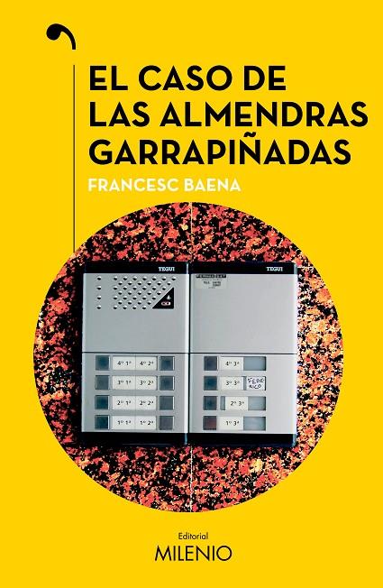 EL CASO DE LAS ALMENDRAS GARRAPIÑADAS | 9788419884596 | BAENA GARCIA, FRANCESC | Llibreria Online de Tremp