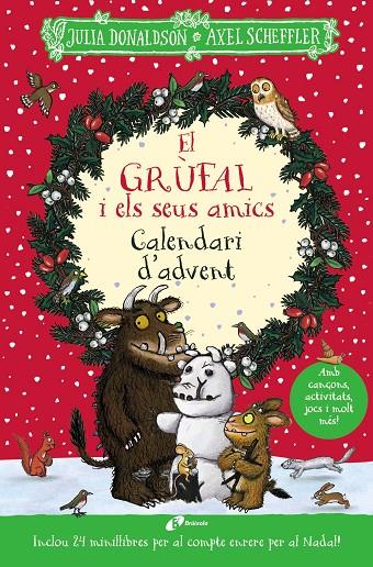 EL GRÚFAL I ELS SEUS AMICS. CALENDARI D'ADVENT | 9788413493794 | DONALDSON, JULIA | Llibreria Online de Tremp