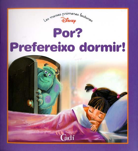 POR? PREFEREIXO DORMIR | 9788447405084 | DISNEY | Llibreria Online de Tremp