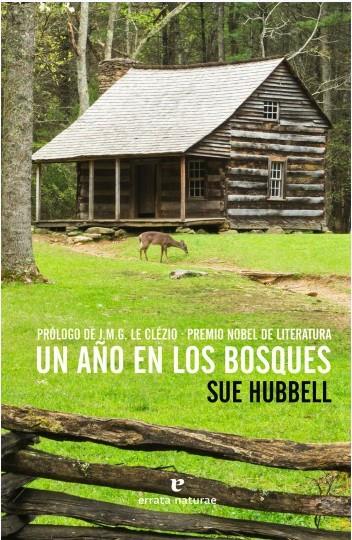 UN AÑO EN LOS BOSQUES | 9788416544165 | HUBBELL, SUE | Llibreria Online de Tremp