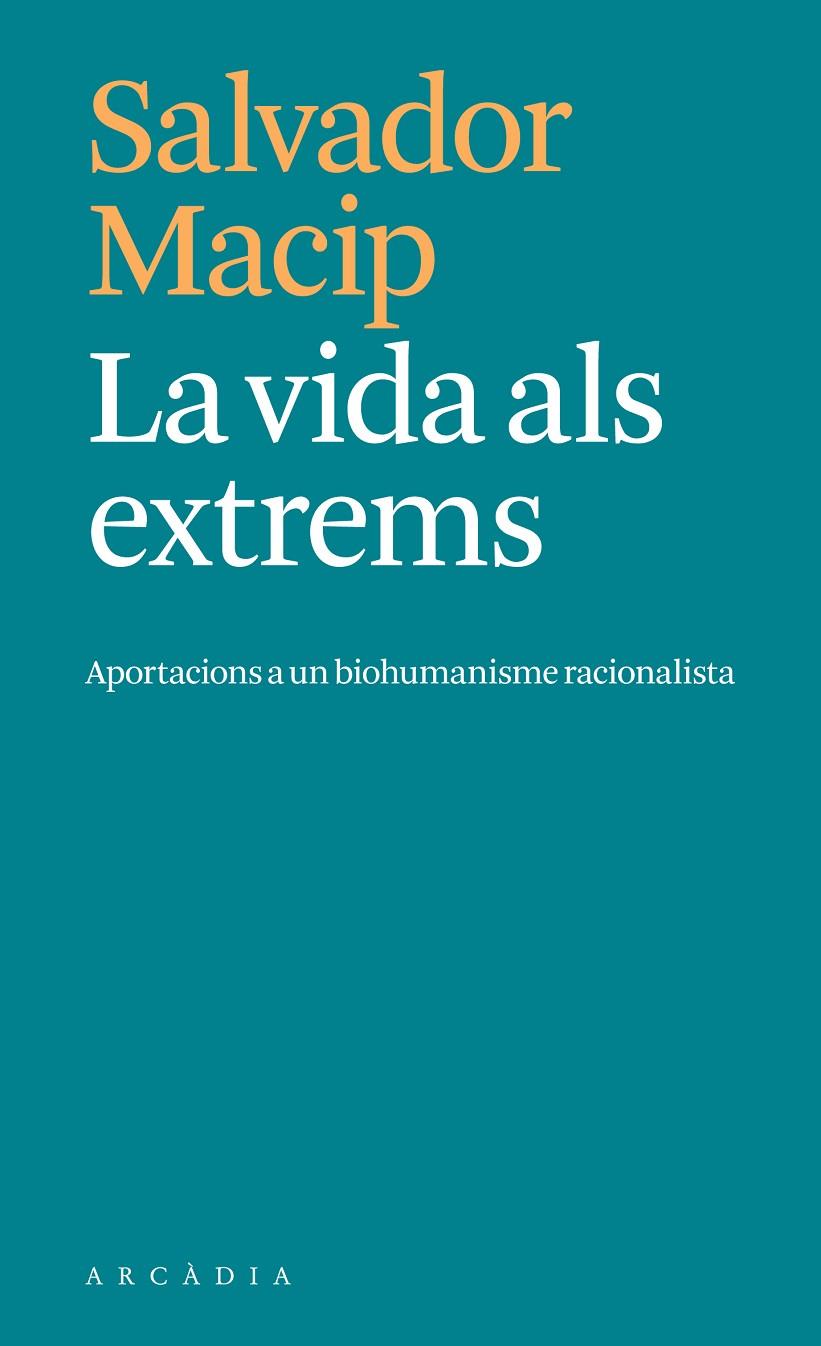 LA VIDA ALS EXTREMS | 9788412876604 | MACIP, SALVADOR | Llibreria Online de Tremp