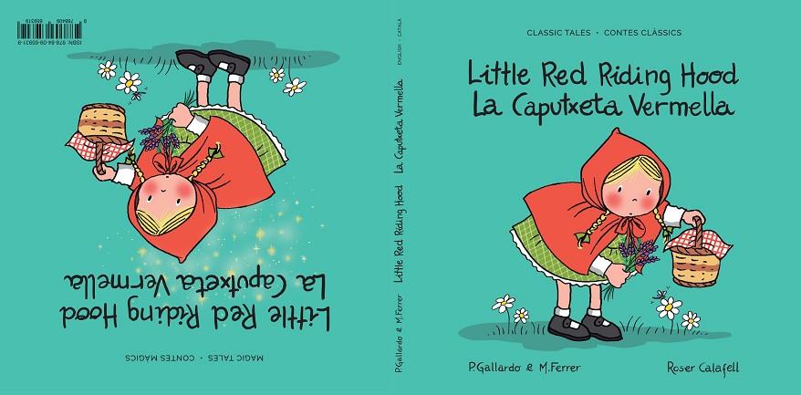 LA CAPUTXETA VERMELLA  / LITTLE RED RIDING HOOD - CONTE CLÀSSIC I MÀGIC - CLASSI | 9788409659319 | GALLARDO SÁNCHEZ, PEDRO | Llibreria Online de Tremp