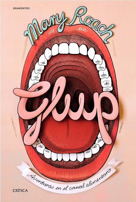 GLUP | 9788498926859 | MARY ROACH | Llibreria Online de Tremp