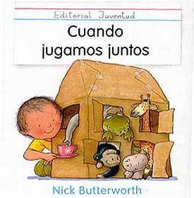 CUANDO JUGAMOS JUNTOS | 9788426129345 | BUTTERWORTH, NICK | Llibreria Online de Tremp