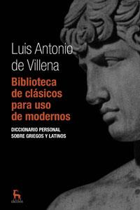 BIBLIOTECA DE CLASICOS PARA USOS MODERNOS | 9788424935610 | VILLENA | Llibreria Online de Tremp