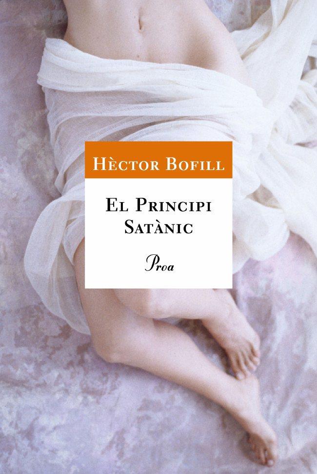 PRINCIPI SATANIC, EL | 9788484370130 | BOFILL, HECTOR | Llibreria Online de Tremp